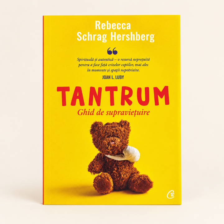 Tantrum. Ghid de supraviețuire – Rebecca Schrag Hershberg